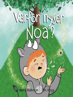 cover image of Varför nyser Noa?